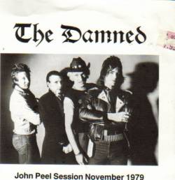 The Damned : John Peel Session November 1979